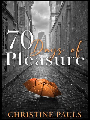 cover image of 70 Days of Pleasure